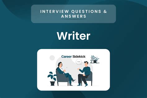 Top 15 Writer Interview Questions & Answers – Career Sidekick