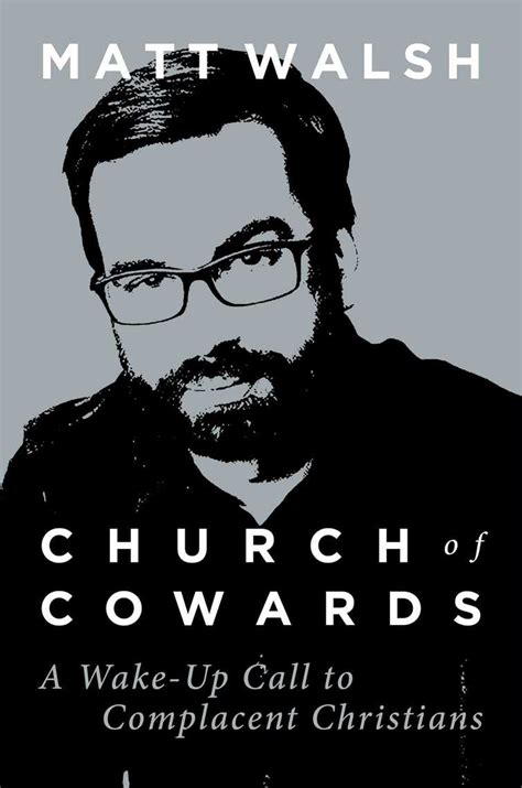 Read Church of Cowards Online by Matt Walsh | Books