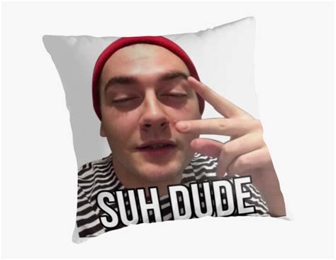 Transparent Suh Dude Png - Suh Dude Meme, Png Download - kindpng