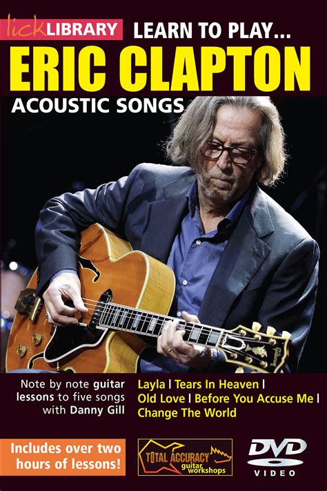 Learn To Play Eric Clapton Acoustic Songs | Store | LickLibrary