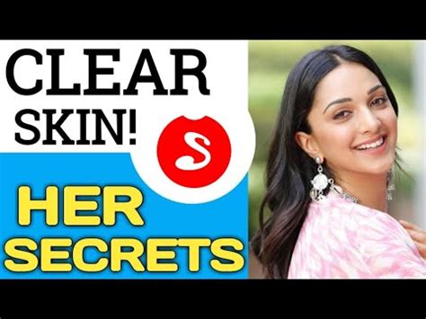 Kiara Advani—Woman with Clear Skin! Her Skin Care Routine - YouTube