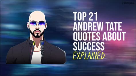 Top 21 Andrew Tate Quotes about Success | Explained - BasicIdeaz