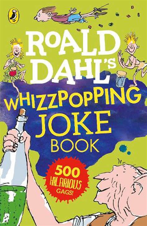 Roald Dahl: Whizzpopping Joke Book by Roald Dahl, Paperback, 9780141368238 | Buy online at The Nile