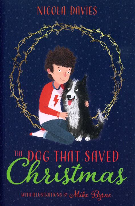 The Dog That Saved Christmas - Laburnum House Educational