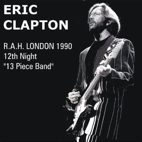 Eric Clapton - Royal Albert Hall - London, England - February 1, 1990