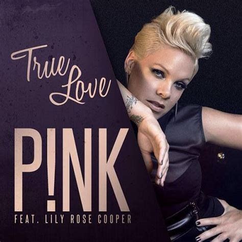 True Love - P!nk | Pink singer, Singer, Alecia moore