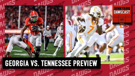 Georgia football podcast: UGA vs. Tennessee Preview! Breaking down the Dawgs and the Vols