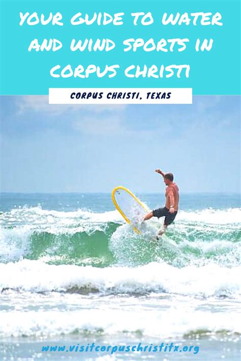 Your Guide to Water and Wind Sports in Corpus Christi in 2024 | Corpus ...