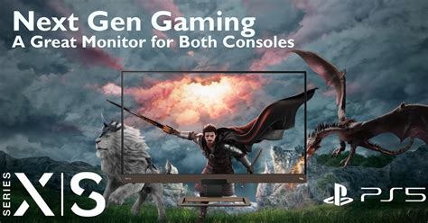 Next Gen Gaming - A great Monitor for both Consoles