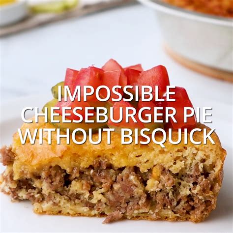 Impossible Cheeseburger Pie without Bisquick | Cheddar cheese, ground ...