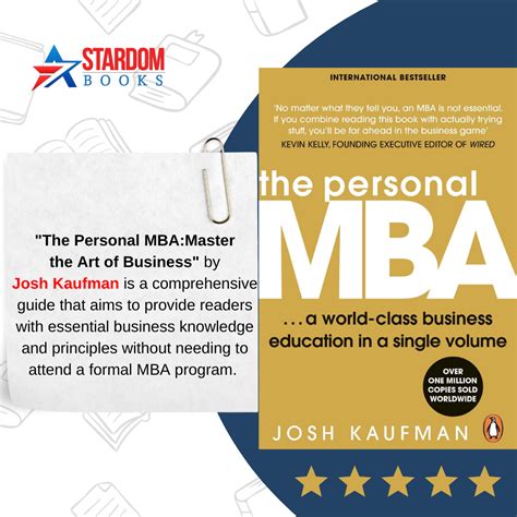 The Personal MBA: Master The Art of Business By Josh Kaufman