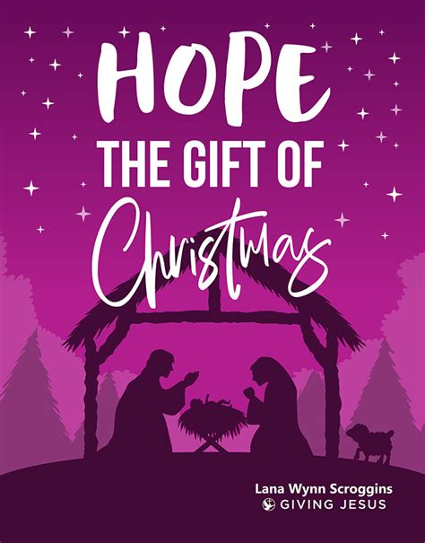 Hope the Gift of Christmas - Giving Jesus | Giving Love