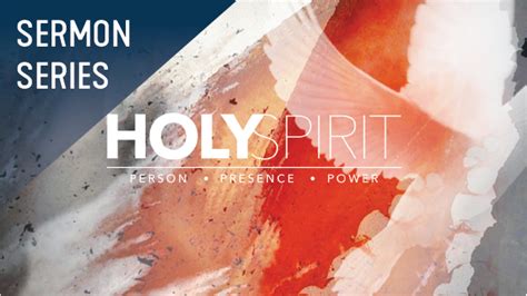 The Holy Spirit Sermon Series