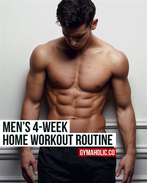 Men's 4-Week Home Workout Routine To Get Strong And Lean | Workout ...