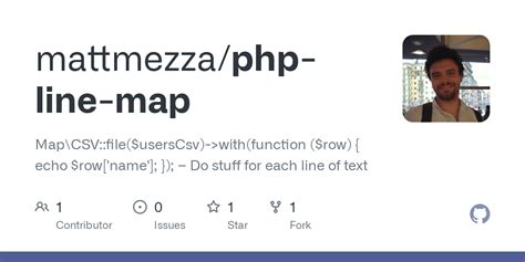 GitHub - mattmezza/php-line-map: Map\CSV::file($usersCsv)->with ...