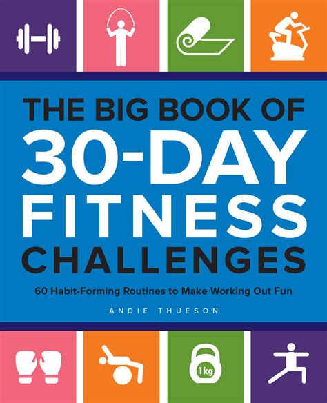 The Big Book of 30-Day Fitness Challenges | Ulysses Press