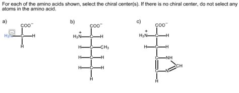 For Each Of The Amino Acids Shown, Select The Chiral ... | Chegg.com