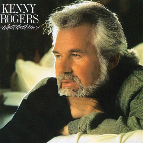 Kenny Rogers - What About Me? - Reviews - Album of The Year