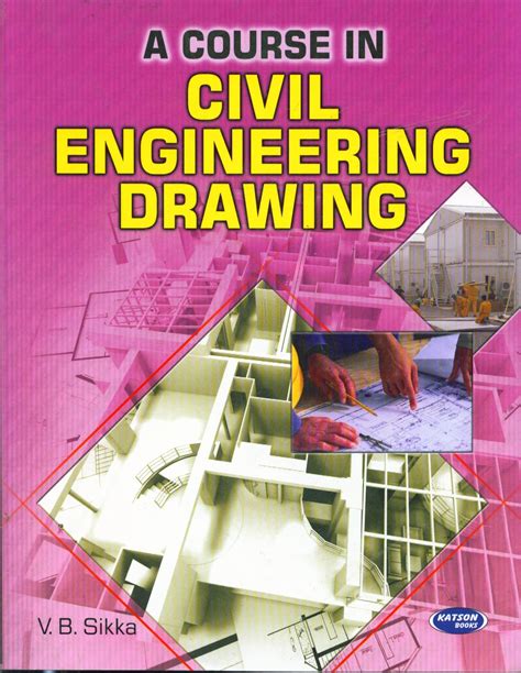 A Course in Civil Engineering Drawing Books, नागरिक अभियांत्रिकी किताब ...