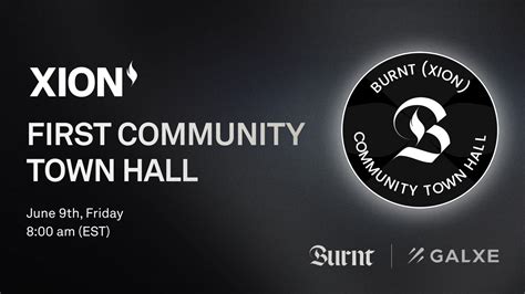 Burnt (XION)🔥 on Twitter: "We’re hosting the first XION Community Town ...