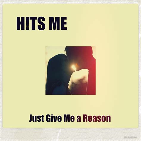 ‎Just Give Me A Reason (Tribute to P!nk feat. Nate Ruess) [Cover Version] - Single - H!ts Me的專輯 ...