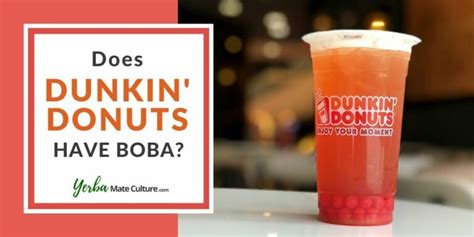 Does Dunkin' Have Boba Tea? - Check Out the Popping Bubbles!