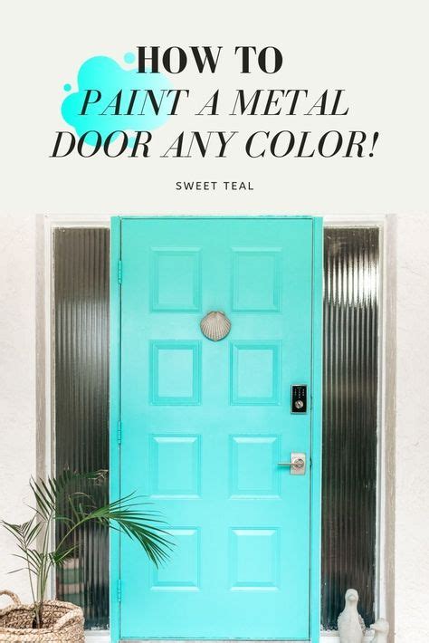 Painting A Metal Door Any Color And How To Easily Do It | Painting ...