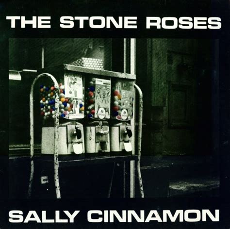 The Stone Roses – Sally Cinnamon Lyrics | Genius Lyrics