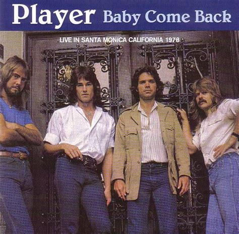 "Baby Come Back" is a song by American rock group 'Player'. It was released in 1977 as the lead ...