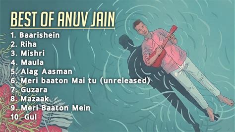 Best of Anuv Jain Songs | TOP 10 SONGS | Anuv Jain Audio Jukebox | Anuv ...