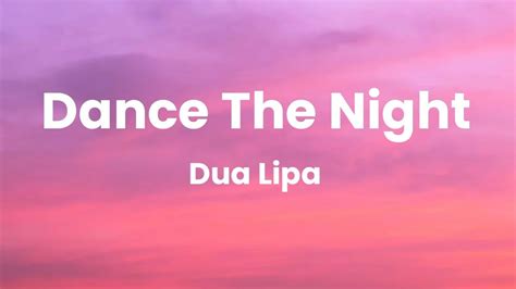 Dance The Night - Dua Lipa (Lyrics) - YouTube