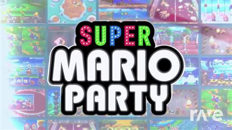 Musintro - Super Mario Party & Mario Party Music | RaveDJ - YouTube