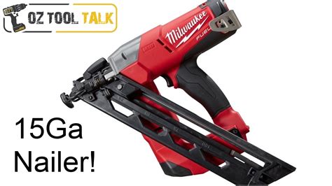 Milwaukee FUEL 15G Nail Gun – M18CN15GA Nailer | Oz Tool Talk