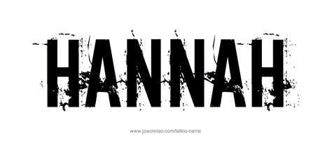 Hannah Name Tattoo Designs | Christian names, Name tattoos, Name tattoo designs