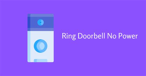 Ring Doorbell No Power Fixed