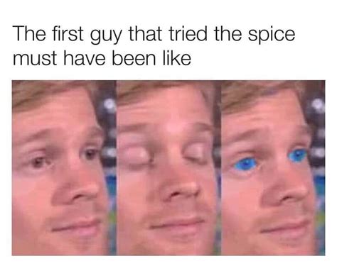 The spice….. : r/memes