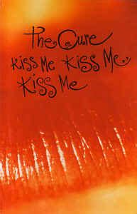 The Cure - Kiss Me Kiss Me Kiss Me (1987, SR, Dolby HX Pro, Cassette ...