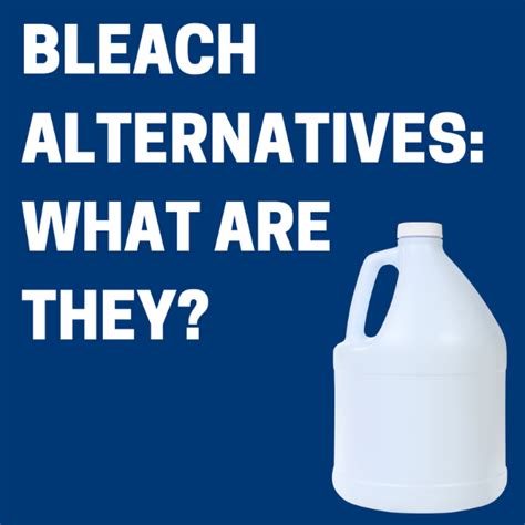 Bleach Alternatives - BUNZL Cleaning & Hygiene Supplies Blog