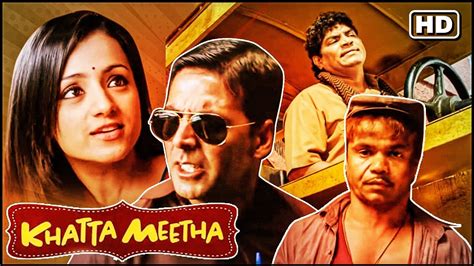 Khatta Meetha - Full Movie | Akshay Kumar, Johny Lever, Asrani, Rajpal ...