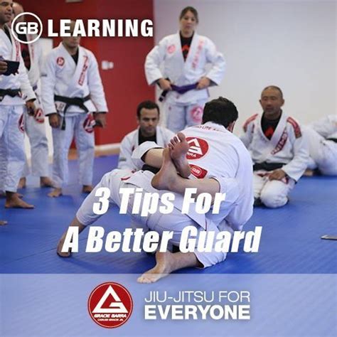 3 Tips to improve your Jiu-Jitsu Guard • Gracie Barra Centennial