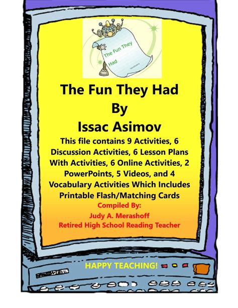 The Fun They Had by Issac Asimov Short Story Teacher Supplemental Reso – JAMsCraftCloset