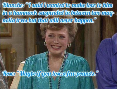 Blanche Devereaux Quotes - ShortQuotes.cc