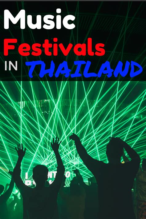 THE 10 BEST MUSIC FESTIVALS IN THAILAND