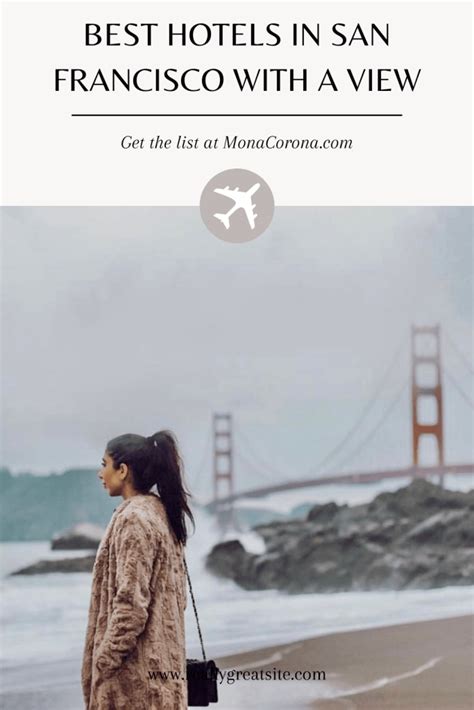 Best Hotels in San Francisco With a View - MonaCorona.com | A ...