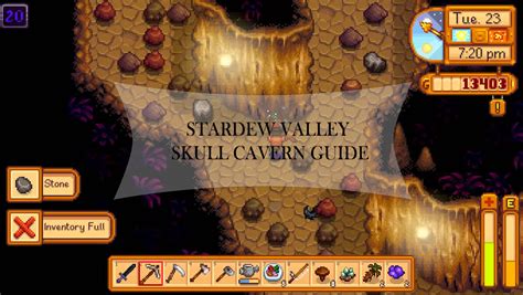 Stardew Valley Skull Cavern Guide: skull key, levels | Stardew valley