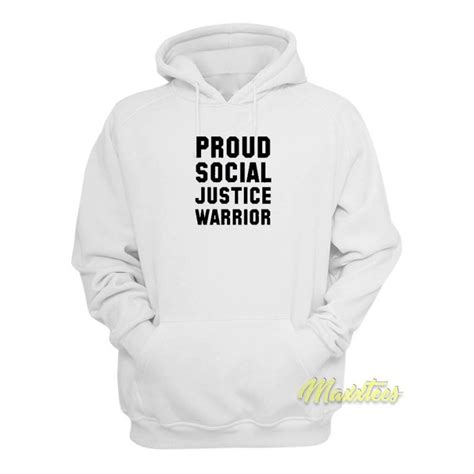 Social Justice Warrior Hoodie - For Men or Women - Maxxtees.com