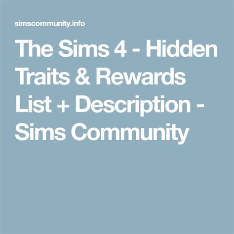 The Sims 4 - Hidden Traits & Rewards List + Description - Sims Community | Sims 4, Sims, Sims ...