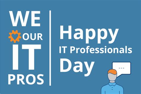 Happy National IT Professionals’ Day! - Worksmart IT Services