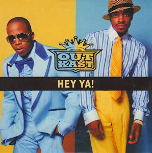 Certain Songs #1421: OutKast - "Hey Ya!" - Medialoper