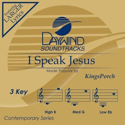 I Speak Jesus [Music Download]: KingsPorch - Christianbook.com